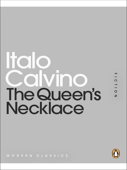 Title details for The Queen's Necklace by Italo Calvino - Available